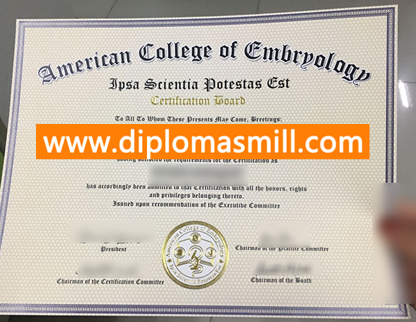Supply Fake American College Embryology Degree