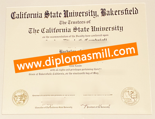 Purchase fake CSU Bakersfield diploma