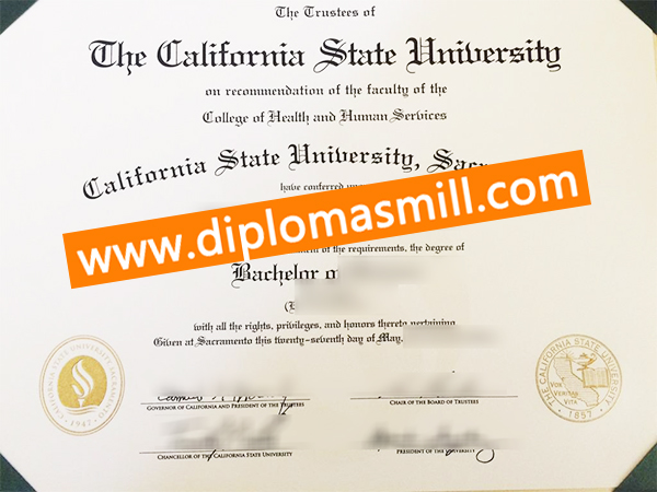 Supply cheap CSU Sacramento diploma