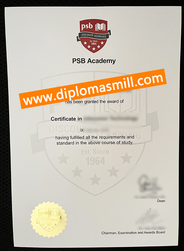 Supply fake PSB Academy diploma online